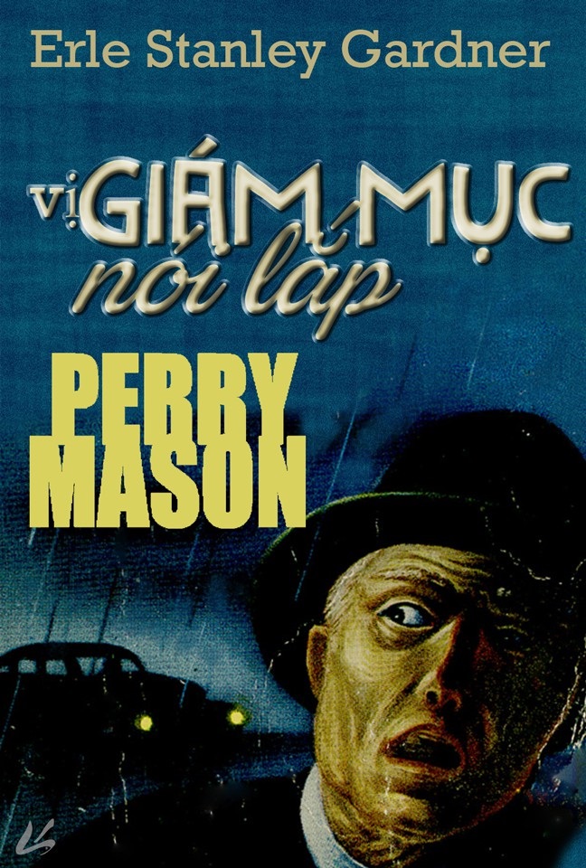 Vị Giám Mục Nói Lắp – Erle Stanley Gardner full prc pdf epub azw3 [Trinh Thám]