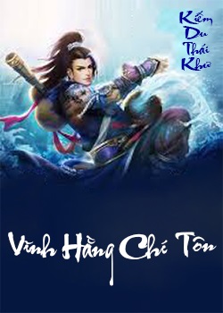 Vĩnh Hằng Chí Tôn – Kiếm Du Thái Khư full prc pdf epub azw3 [Tiên Hiệp]