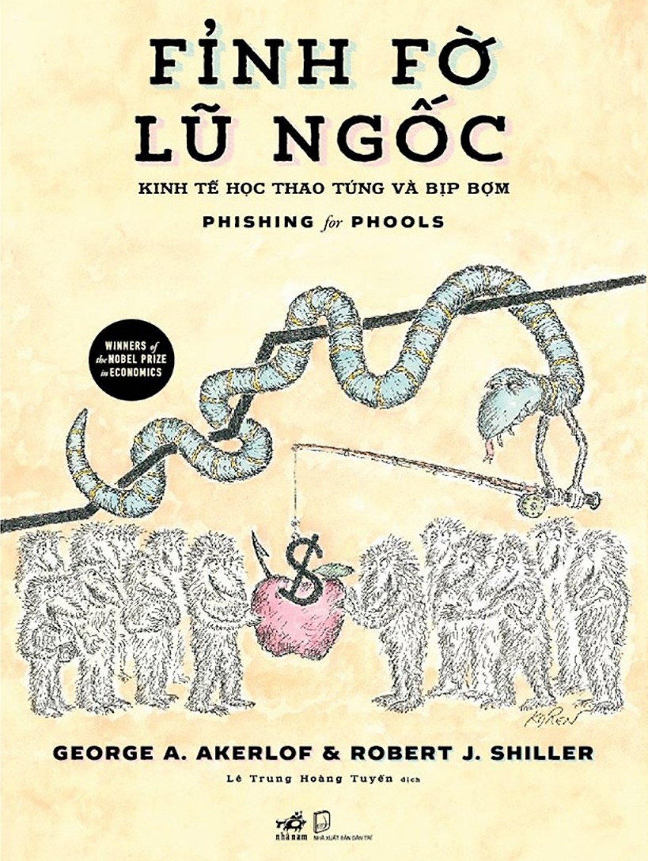 Fỉnh Fờ Lũ Ngốc – Kinh Tế Học Thao Túng Và Bịp Bợm – George A. Akerlof & Robert J. Shiller & Lê Trọng Hoàng (dịch) full mobi pdf epub azw3 [Tâm Lý Học]