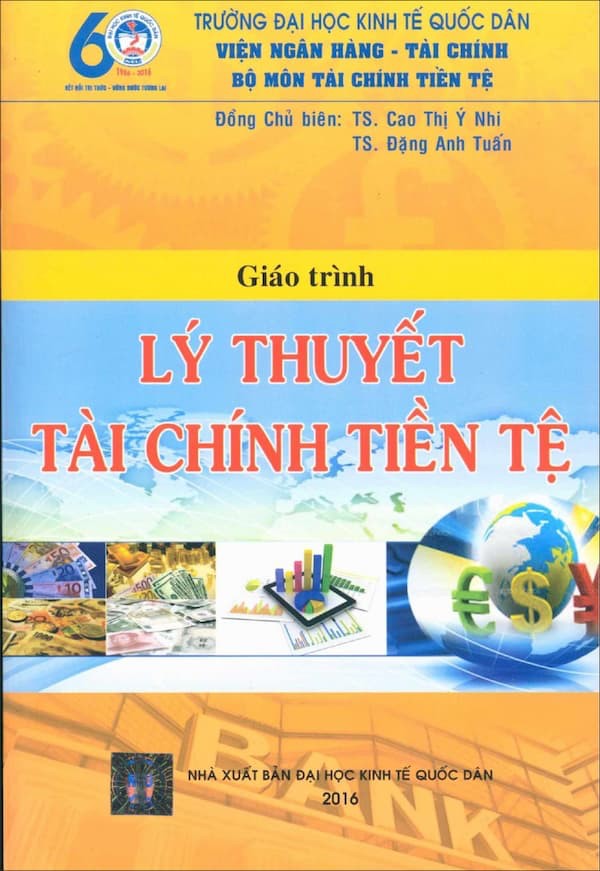 Giáo Trình Lý Thuyết Tài Chính Tiền Tệ – Cao Thị Ý Nhi & Đặng Anh Tuấn full mobi pdf epub azw3 [Chuyên Ngành]