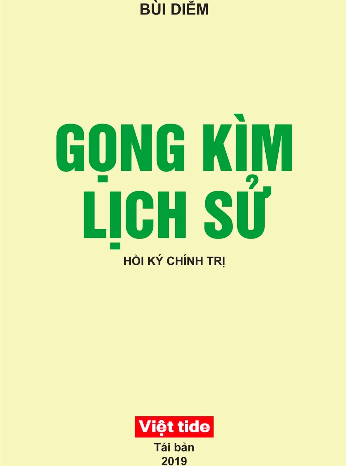 Gọng Kềm Lịch Sử – Bùi Diễm full mobi pdf epub azw3 [Lịch Sử]