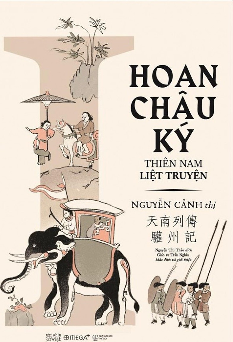 Thiên Nam Liệt truyện – Hoan Châu Ký – Nguyễn Cảnh Thị full prc pdf epub azw3 [Lịch sử]