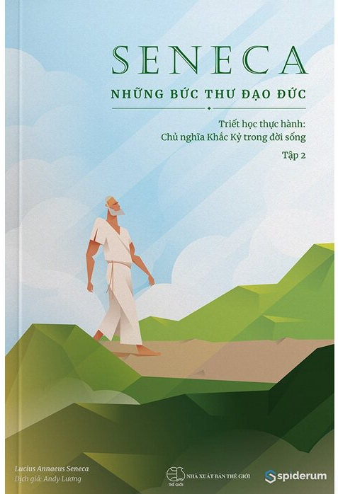 Seneca: Những Bức Thư Đạo Đức Tập 2 – Lucius Annaeus Seneca full mobi pdf epub azw3 [Tư Tưởng]