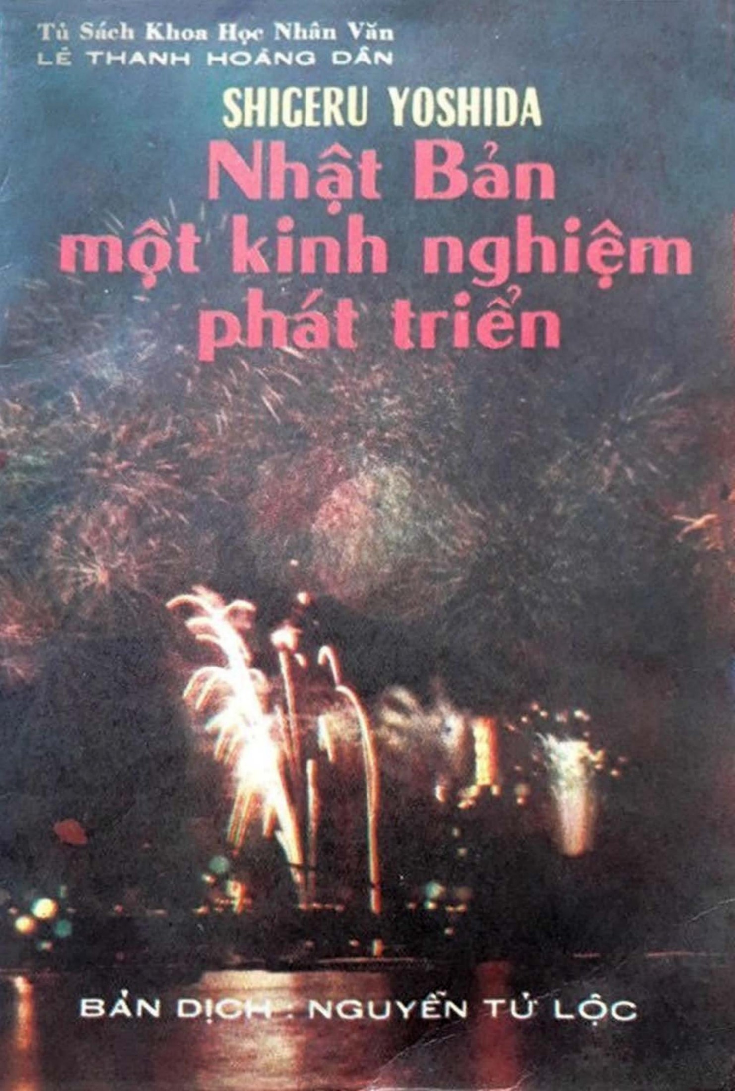 Nhật Bản Một Kinh Nghiệm Phát Triển – Shigeru Yoshida & Nguyễn Tử Lộc (dịch) full mobi pdf epub azw3 [Kinh Tế]