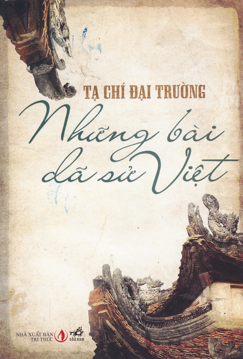 Những Bài Dã Sử Việt – Tạ Chí Đại Trường full prc pdf epub azw3 [Lịch Sử]