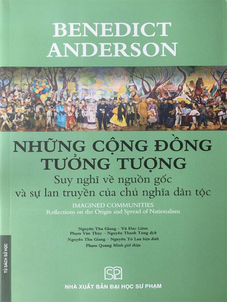 Cộng Đồng Tưởng Tượng: Suy Nghĩ Về Nguồn Gốc Và Sự Lan Truyền Của Chủ Nghĩa Dân Tộc – Benedict Anderson full mobi pdf epub azw3 [Tham Khảo]