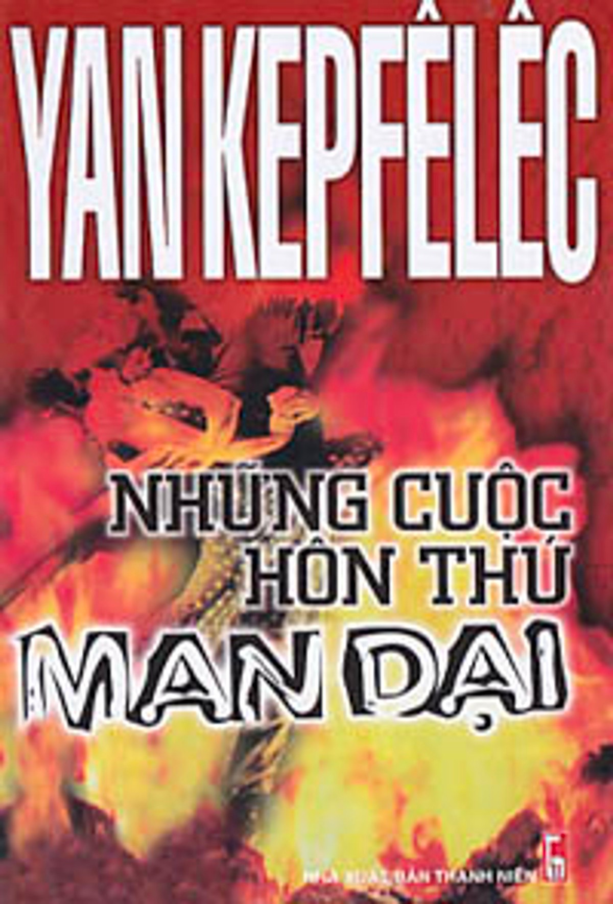 Những Cuộc Hôn Thú Man Dại – Yann Queffélec full mobi pdf epub azw3 [Kinh Điển]