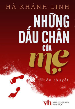 Những Dấu Chân của Mẹ – Hà Khánh Linh full prc pdf epub azw3 [Tiểu Thuyết]