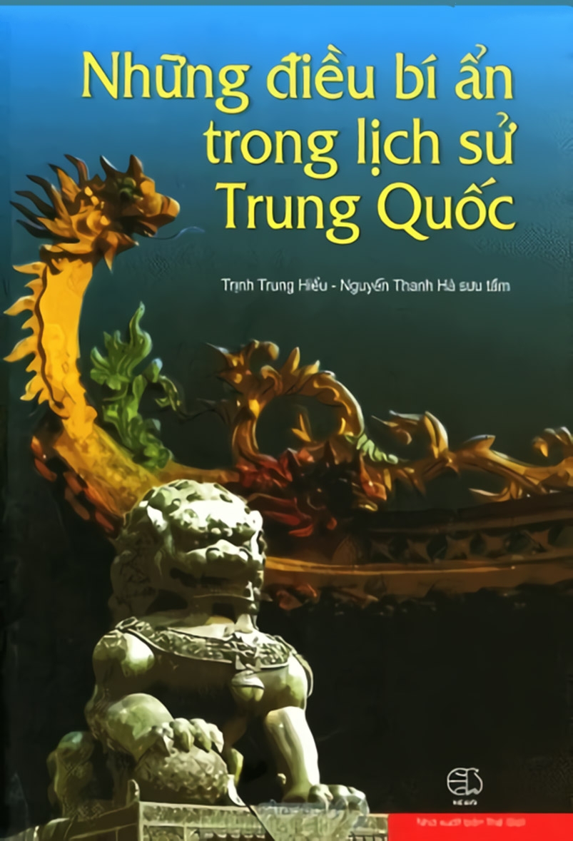 Những Điều Bí Ẩn Trong Lịch Sử Trung Quốc – Trịnh Trung Hiếu & Nguyễn Thanh Hà full mobi pdf epub azw3 [Biên Khảo]