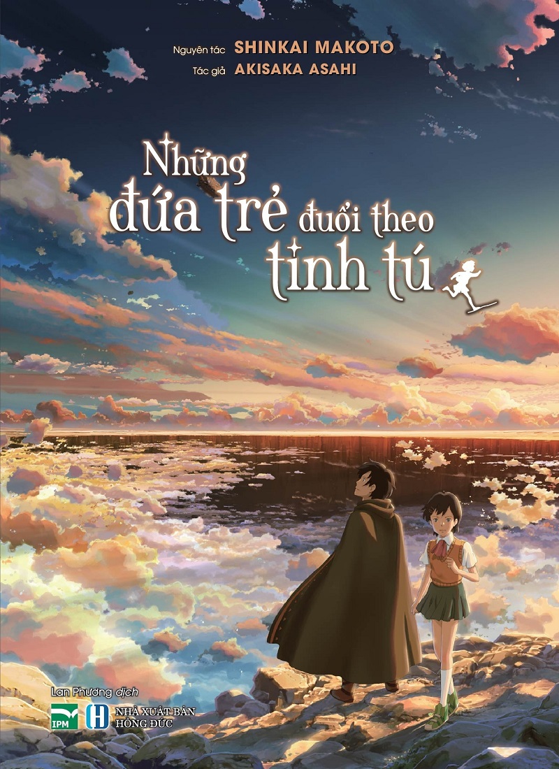 Những Đứa Trẻ Đuổi Theo Tinh Tú – Asahi Akisaka & Makoto Shinkai & Lan Hương (dịch) full mobi pdf epub azw3 [Lãng Mạn]