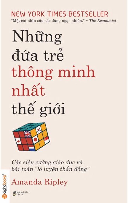 Những Đứa Trẻ Thông Minh Nhất Thế Giới – Amanda Ripley full prc pdf epub azw3 [Làm Cha Mẹ]