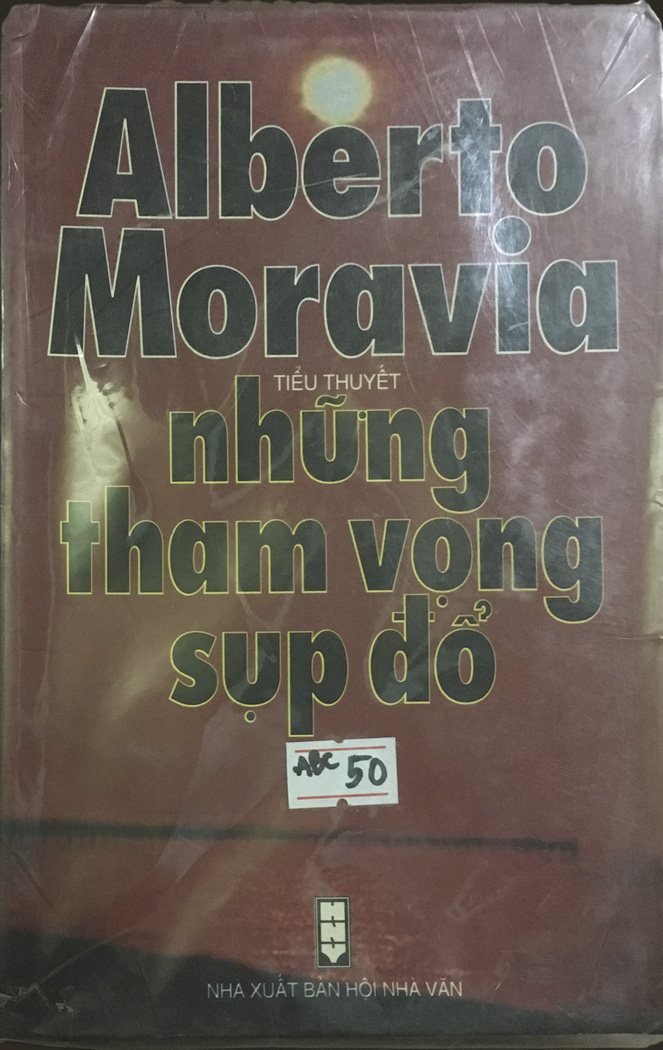 Những Tham Vọng Sụp Đổ – Alberto Moravia & Huỳnh Phan Anh (dịch) full mobi pdf epub azw3 [Tiểu Thuyết]