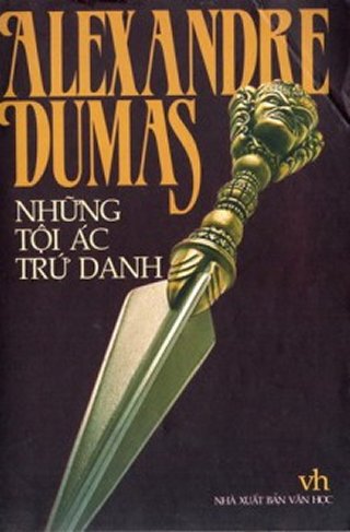 Những Tội Ác Trứ Danh – Alexandre Dumas full mobi pdf epub azw3 [Hình Sự]