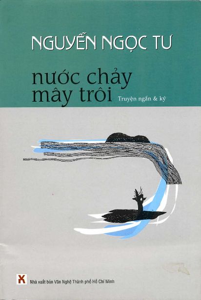 Nước Chảy Mây Trôi – Nguyễn Ngọc Tư full mobi pdf epub azw3 [Tập Truyện Ngắn]