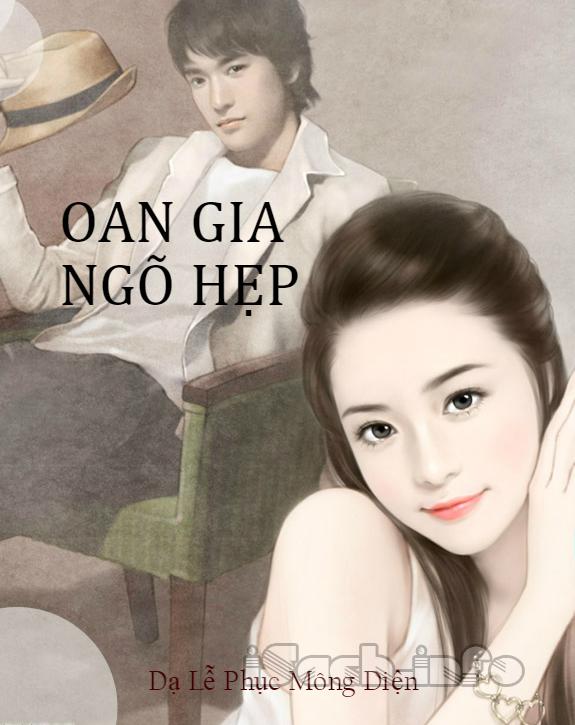 Oan Gia Ngõ Hẹp – Dạ Lễ Phục Mông Diện full mobi pdf epub azw3 [Hiện Đại]