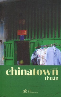 Phố Tàu Chinatown – Thuận full mobi pdf epub azw3 [Tiểu Thuyết]