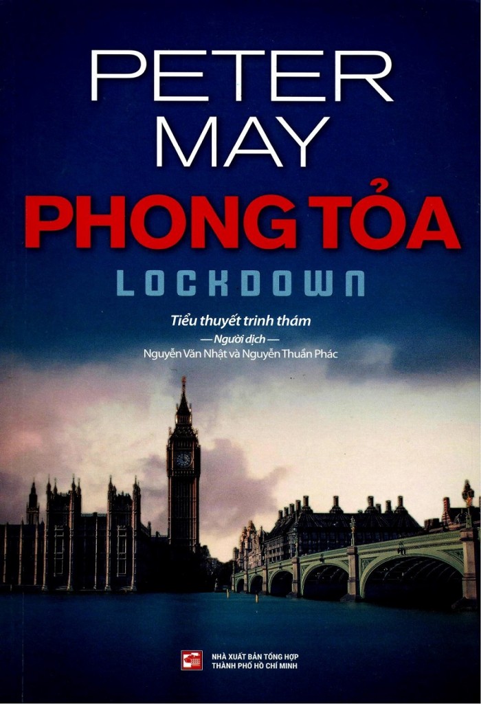 Phong Tỏa – Peter May & Nguyễn Văn Nhật (dịch) & Nguyễn Thuần Phác (dịch) full mobi pdf epub azw3 [Trinh Thám]