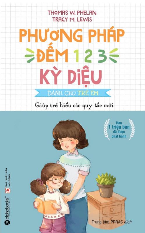 Phương Pháp Đếm 1-2-3 Kỳ Diệu Dành Cho Trẻ Em – Thomas W. Phelan & Tracy M. Lewis full prc pdf epub azw3 [Tham Khảo]