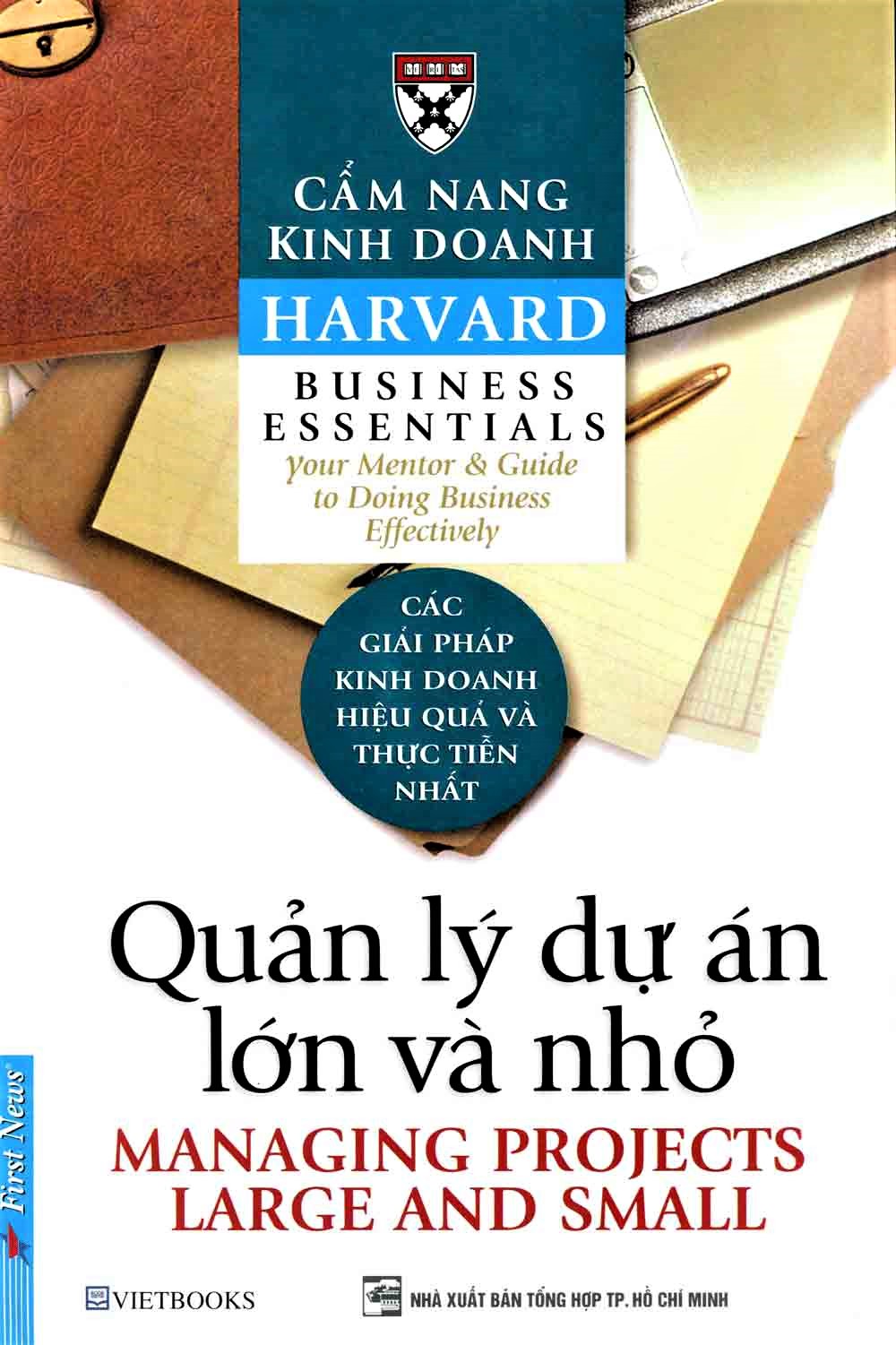 Quản Lý Các Dự Án Lớn Và Nhỏ – First News full prc pdf epub azw3 [Self Help]