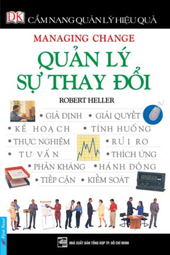 Quản Lý Sự Thay Đổi – Robert Heller full prc pdf epub azw3 [Lãnh Đạo]