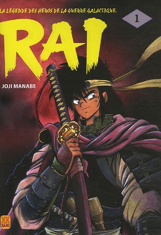 Rai – Võ Tướng Ngân Hà – Johji Manabe full mobi pdf epub azw3 [Manga]