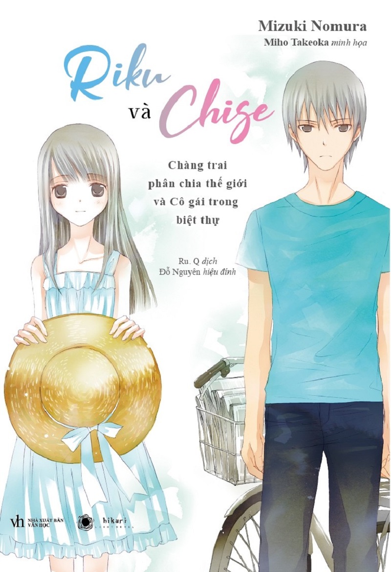 Riku Và Chise – Chàng Trai Phân Chia Thế Giới Và Cô Gái Trong Biệt Thự – Nomura Mizuki & Takeoka Miho & Ru. Q (dịch) full mobi pdf epub azw3 [Light Novel]