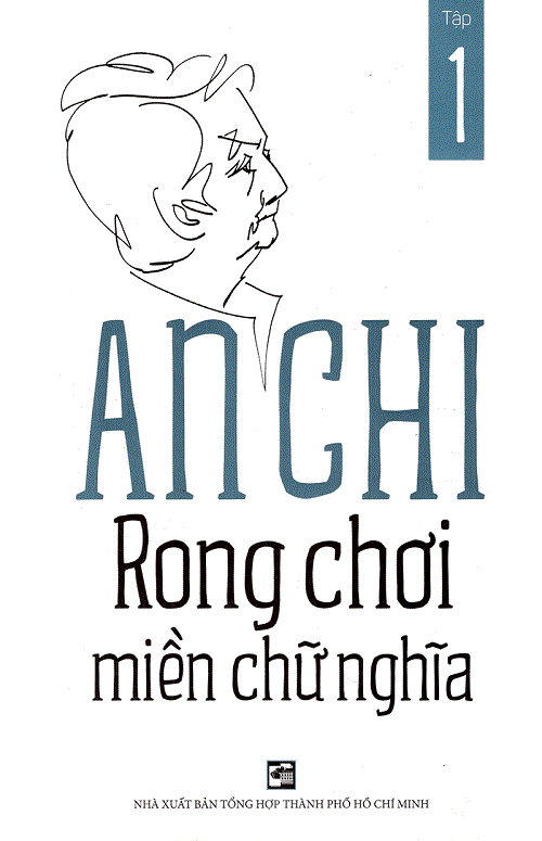 Rong Chơi Miền Chữ Nghĩa Tập 1 – An Chi full prc pdf epub azw3 [Biên Khảo]