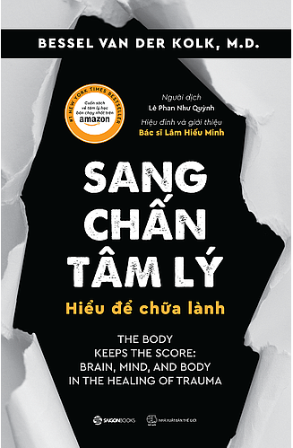 Sang Chấn Tâm Lý – Hiểu Để Chữa Lành – M.D Bessel Van Der Kolk full mobi pdf epub azw3 [Best Seller]