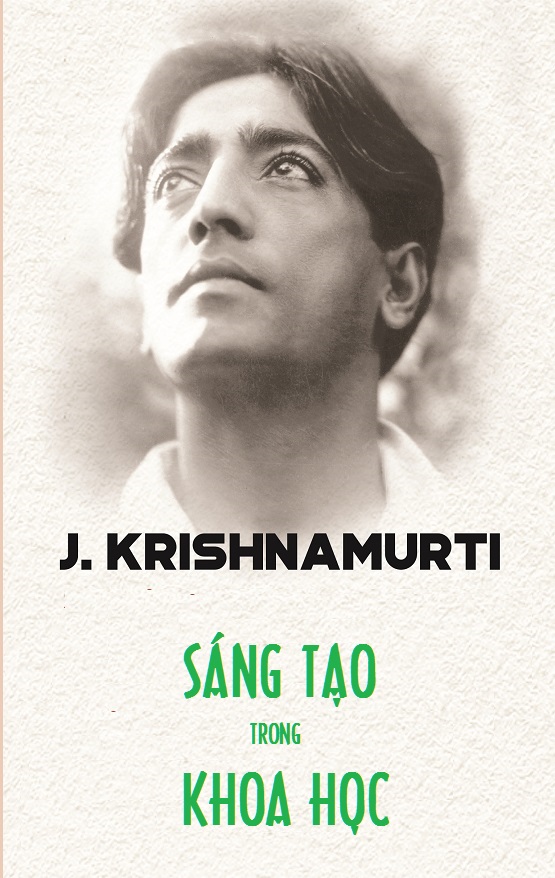 Sáng Tạo Trong Khoa Học – Jiddu Krishnamurti full prc pdf epub azw3 [Triết Học]