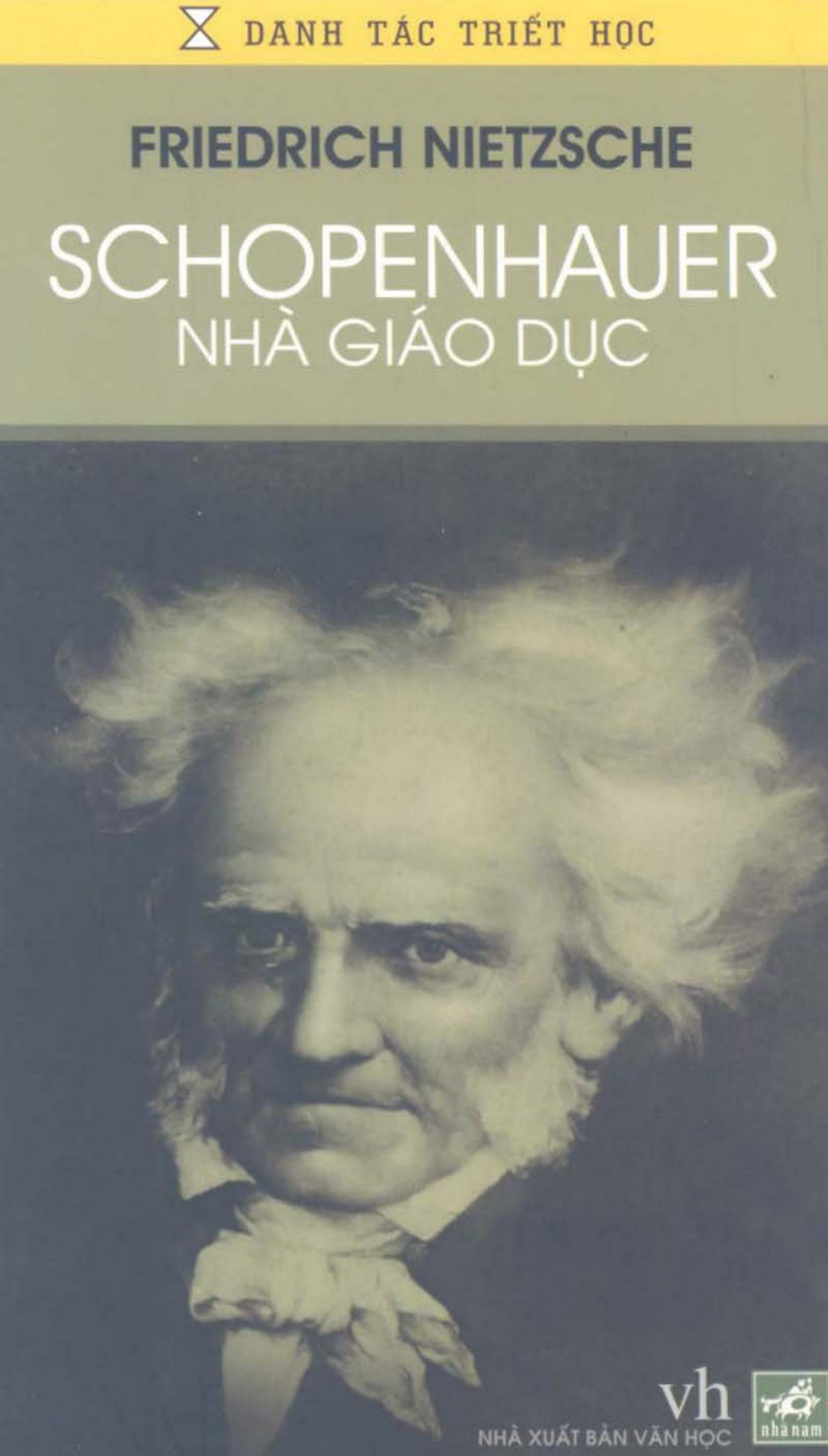 Schopenhauer Nhà Giáo Dục – Friedrich Nietzsche full mobi pdf epub azw3 [Triết Học]