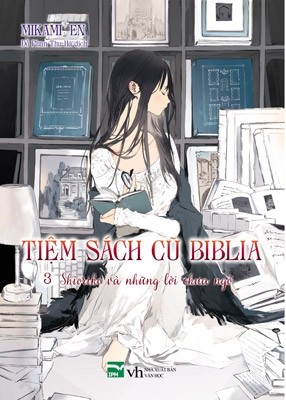 Tiệm Sách Cũ Biblia Tập 3: Shioriko Và Những Lời Chưa Ngỏ – Mikami En full prc pdf epub azw3 [Light Novel]