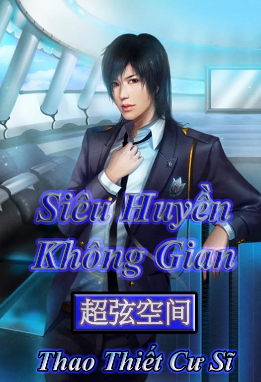 Siêu Huyền Không Gian – Thao Thiết Cư Sĩ full prc pdf epub azw3 [Khoa Huyễn]