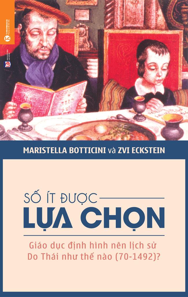 Số Ít Được Lựa Chọn – Maristella Botticini & Zvi Eckstein full prc pdf epub azw3 [Kinh Tế]