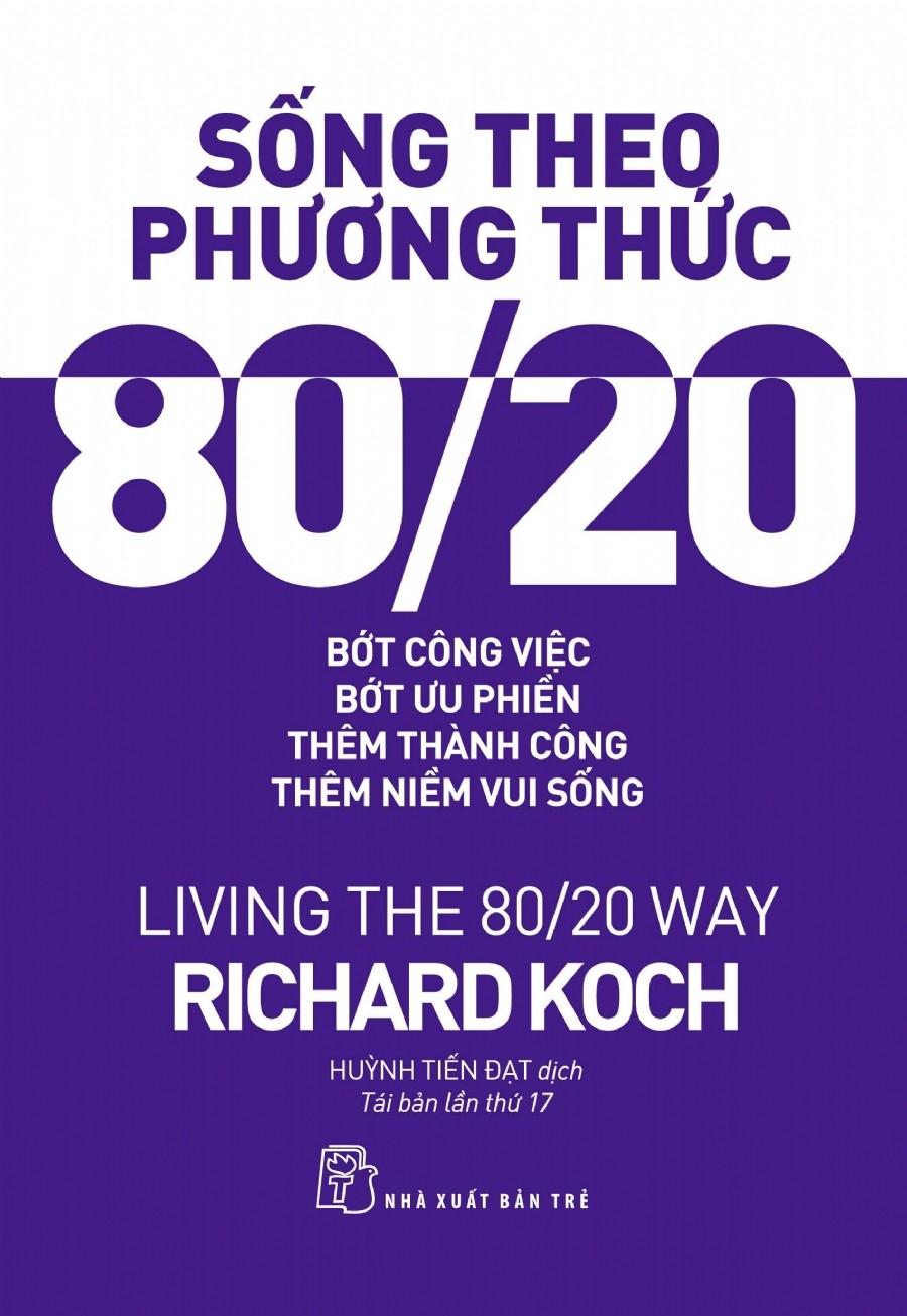 Sống Theo Phương Thức 80/20 – Richard Koch full mobi pdf epub azw3 [Self Help]