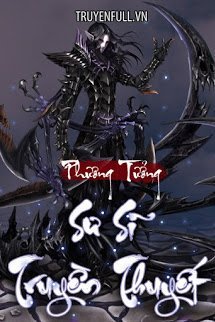 Sư Sĩ Truyền Thuyết – Phương Tưởng full prc, epub [Khoa Ảo]