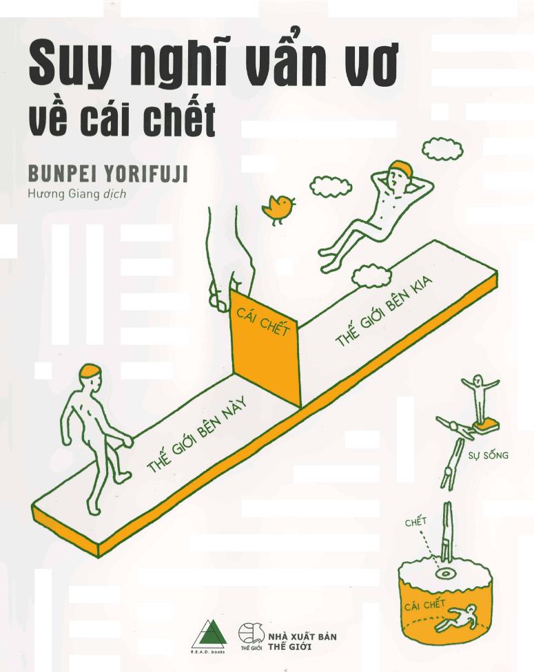 Suy Nghĩ Vẩn Vơ Về Cái Chết – Bunpei Yorifuji & Hương Giang (dịch) full mobi pdf epub azw3 [Self Help]