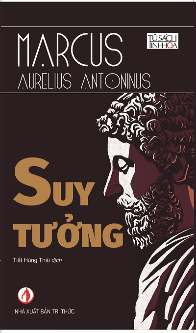 Suy Tưởng – Marcus Aurelius Antoninus full mobi pdf epub azw3 [Kinh Điển]