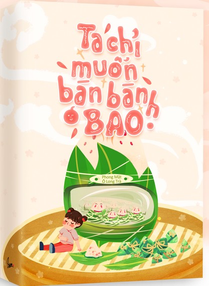 Ta Chỉ Muốn Bán Bánh Bao – Phong Mật Ô Long Trà full prc pdf epub azw3 [Ngôn Tình]