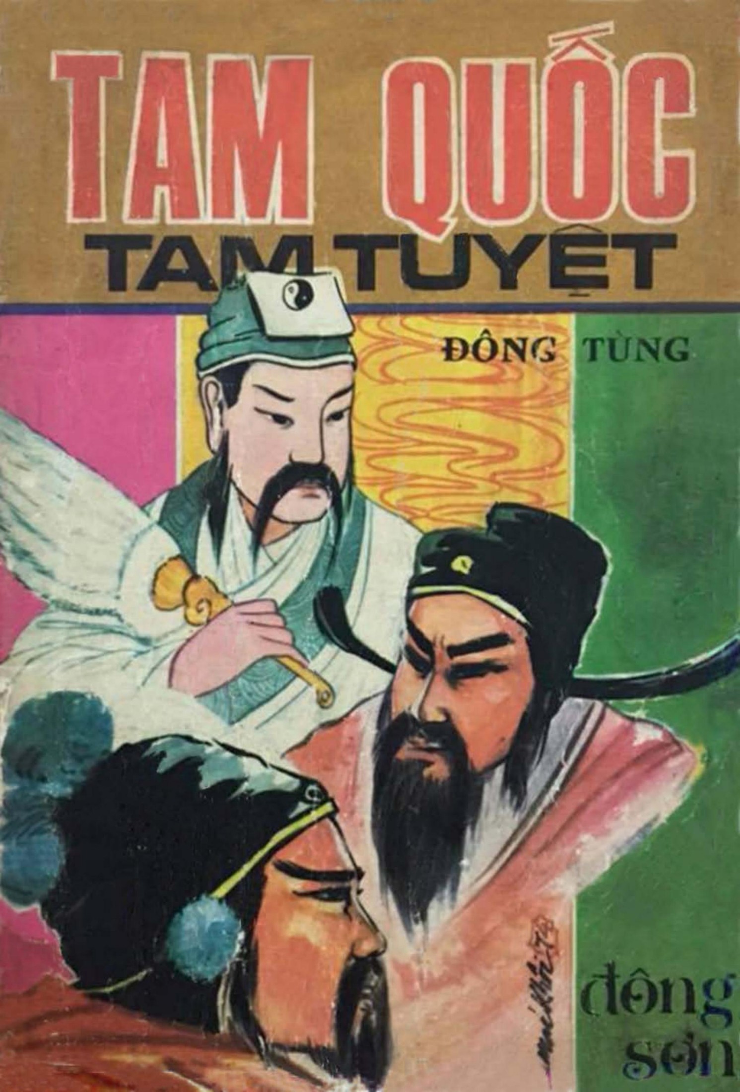 Tam Quốc Tam Tuyệt – Đông Tùng full mobi pdf epub azw3 [Lịch Sử]