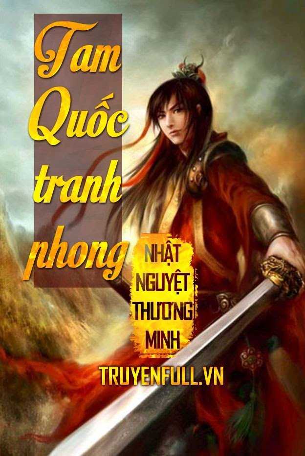 Tam Quốc Tranh Phong – Nhật Nguyệt Thương Minh full mobi pdf epub azw3 [Dã Sử]