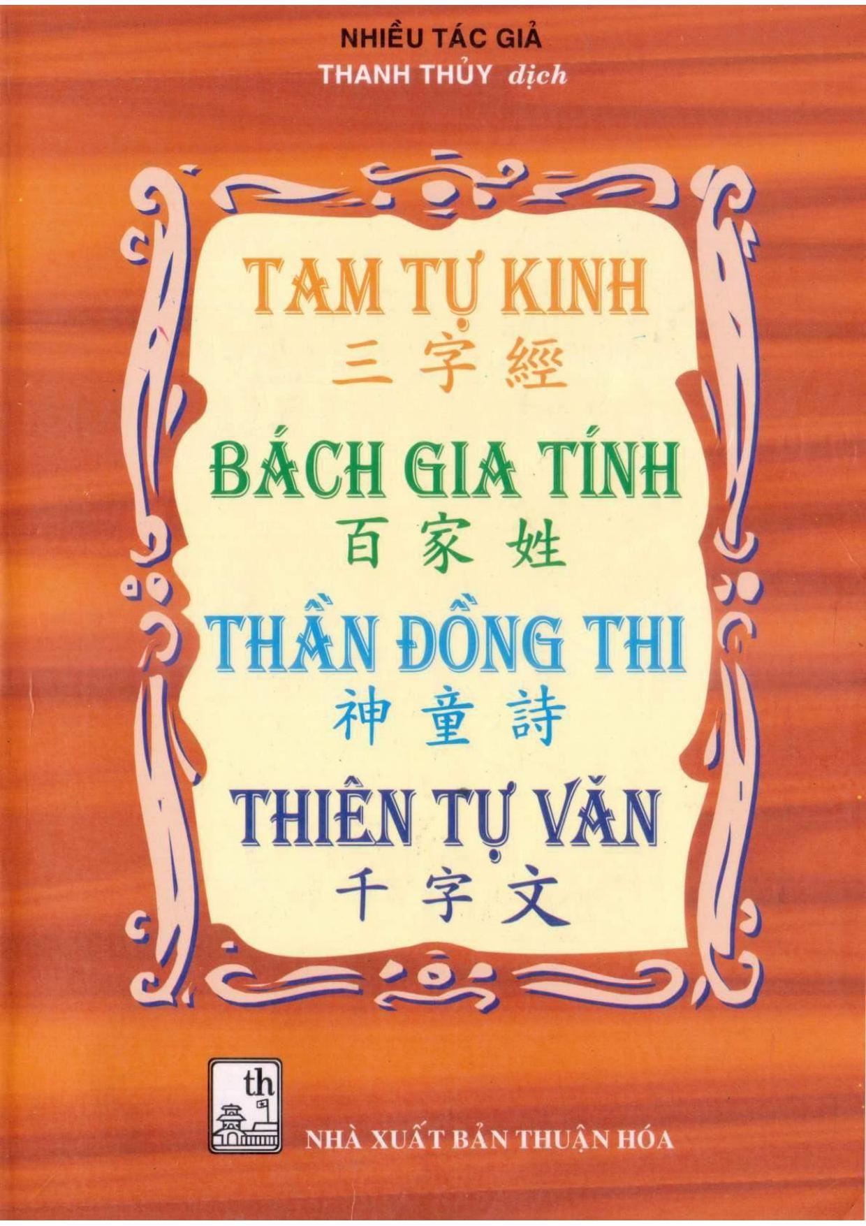 Tam Tự Kinh – Bách Gia Tính – Thần Đồng Thi – Thiên Tự Văn – Nhiều Tác Giả full mobi pdf epub azw3 [Tham Khảo]