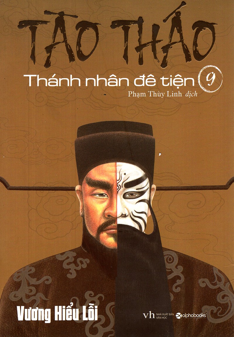 Tào Tháo – Thánh Nhân Đê Tiện Tập 9 – Vương Hiểu Lỗi full prc pdf epub azw3 [Danh Nhân]