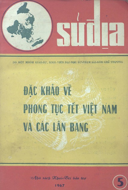 Tập San Sử Địa Tập 5: Đặc Khảo Về Phong Tục Tết Việt Nam và Các Lân Bang – Giáo Sư Sinh Viên Đại Học Sư Phạm Sài Gòn full prc pdf epub azw3 [Biên Khảo]