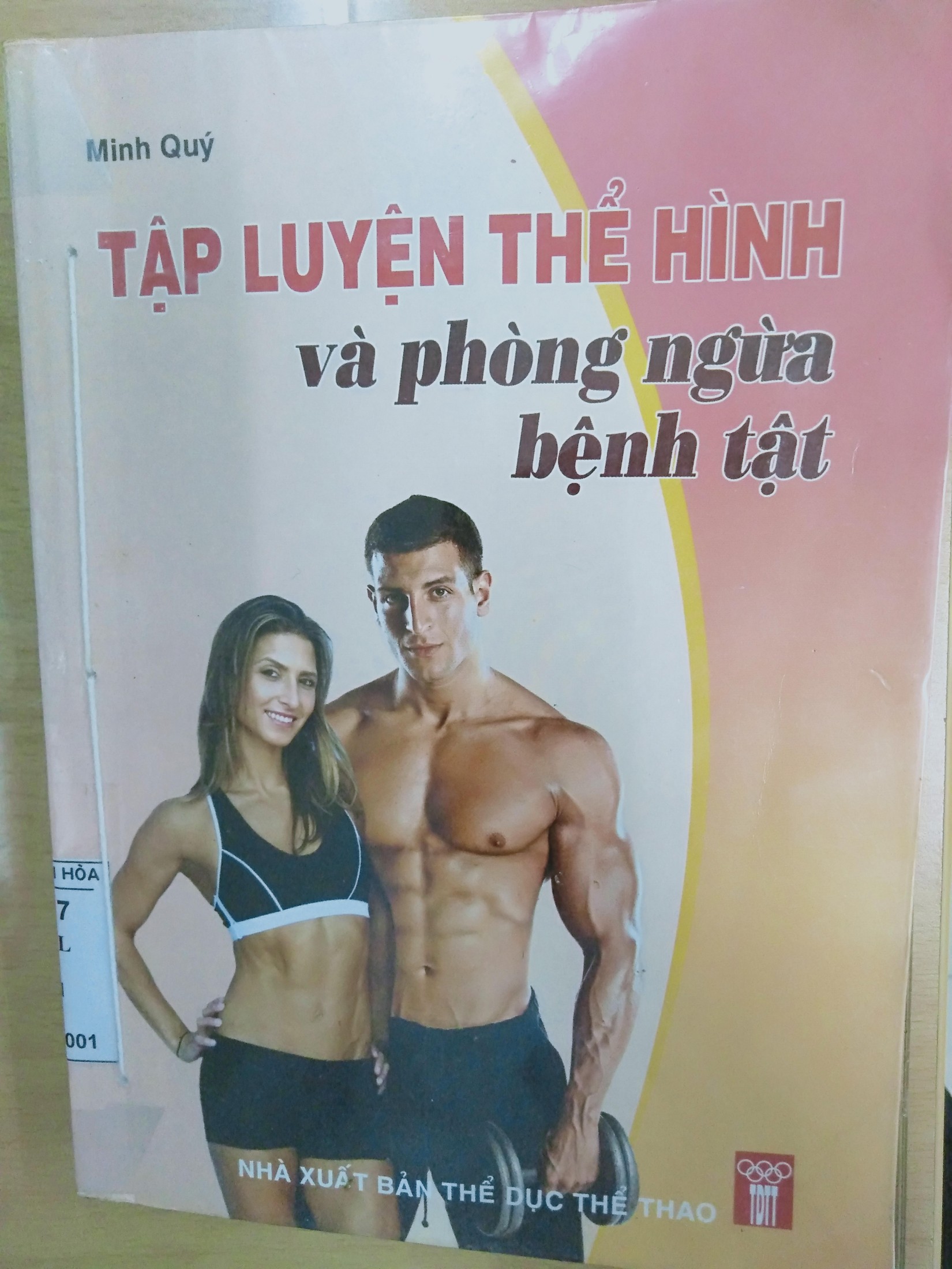 Tập Luyện Thể Hình Và Phòng Ngừa Bệnh Tật – Minh Quý full mobi pdf epub azw3 [Tham Khảo]