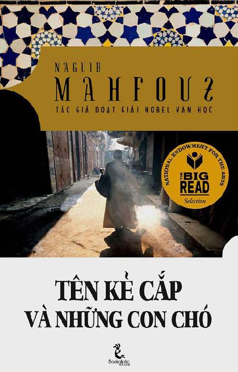 Tên Kẻ Cắp Và Những Con Chó – Naguib Mahfouz full mobi pdf epub azw3 [Kinh Điển]