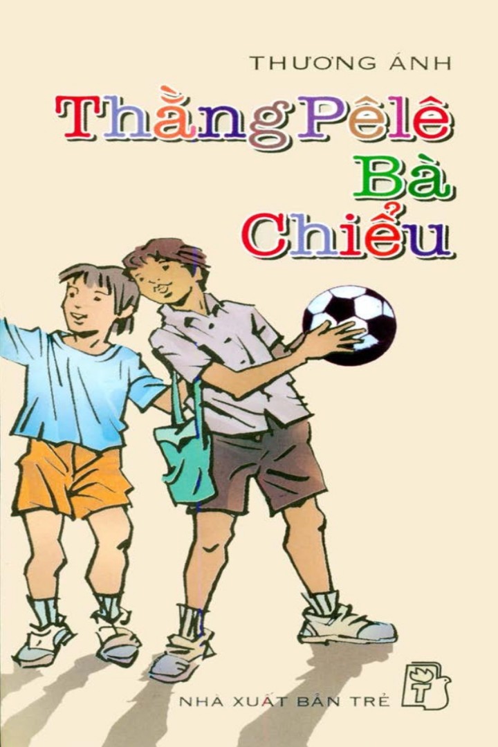 Thằng Pele Bà Chiểu – Thương Ánh full prc pdf epub azw3 [Sách Teen]