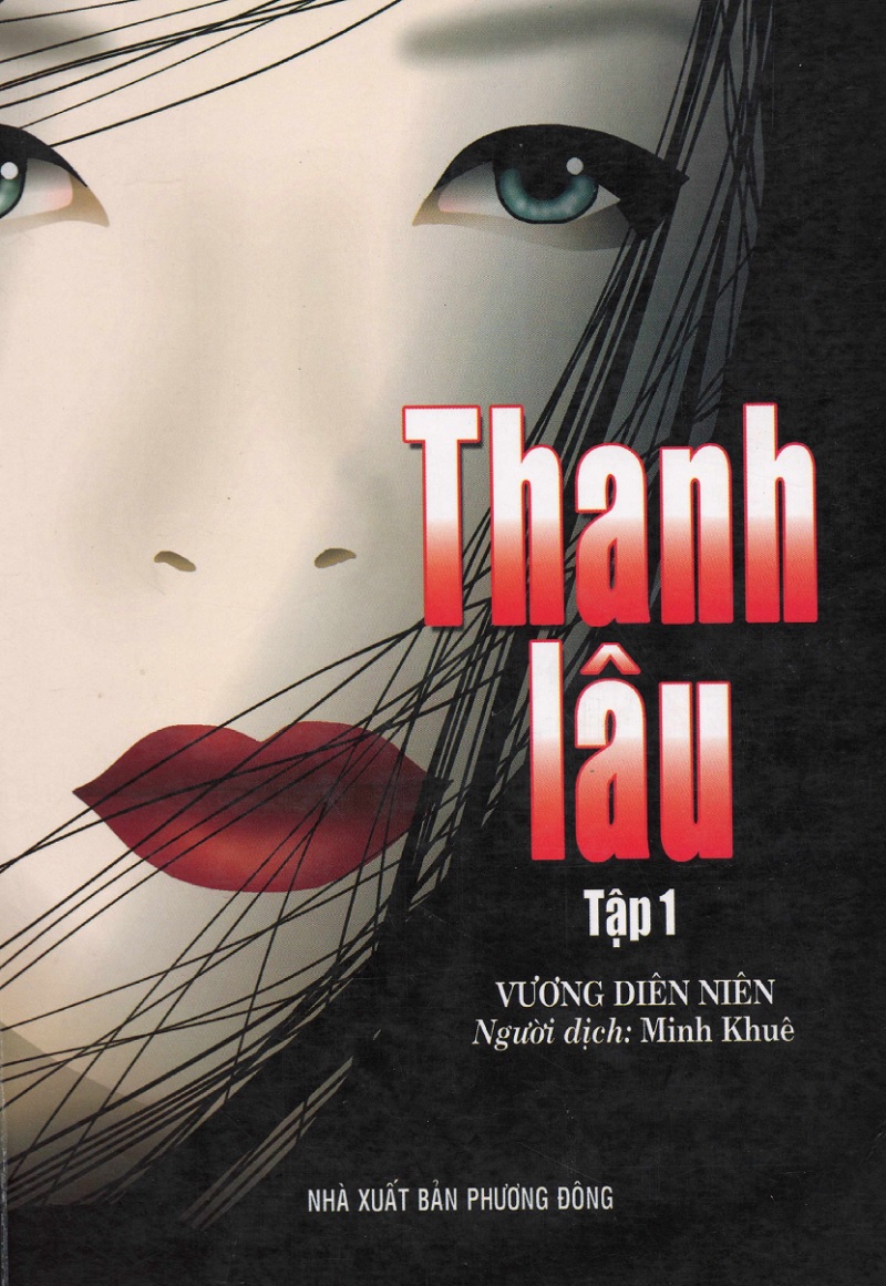 Thanh Lâu – Tập 1 – Vương Diên Niên full mobi pdf epub azw3 [Tiểu Thuyết]