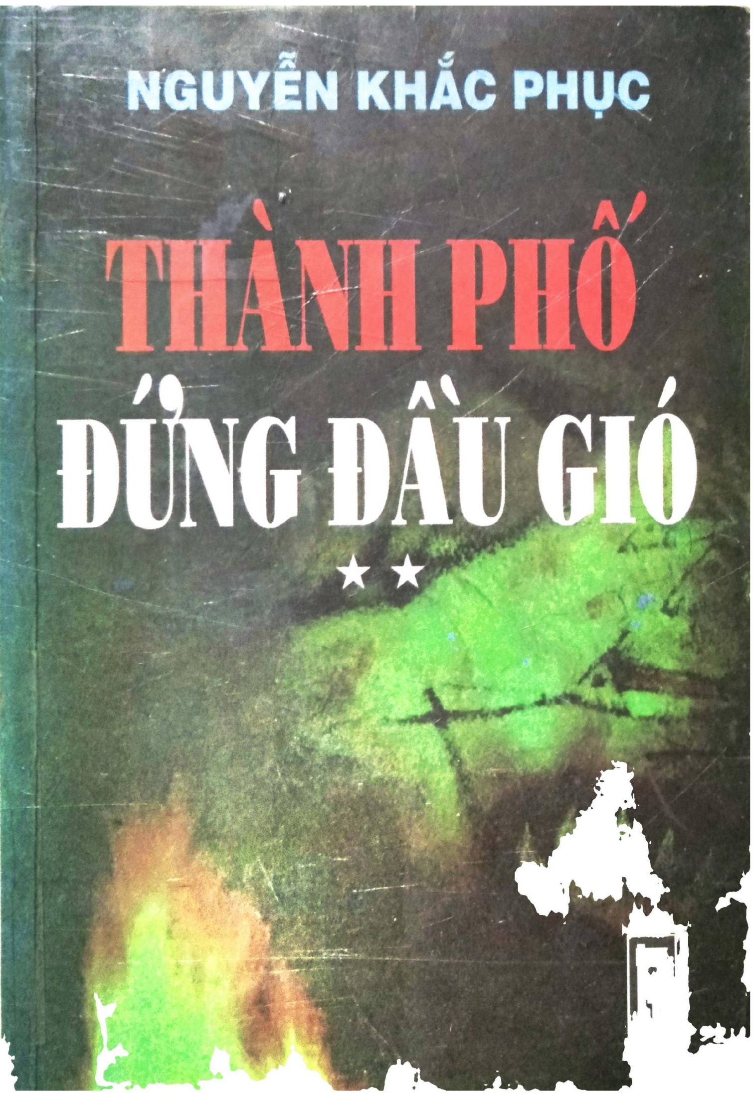 Thành Phố Đứng Đầu Gió – Nguyễn Khắc Phục full mobi pdf epub azw3 [Chiến Tranh]