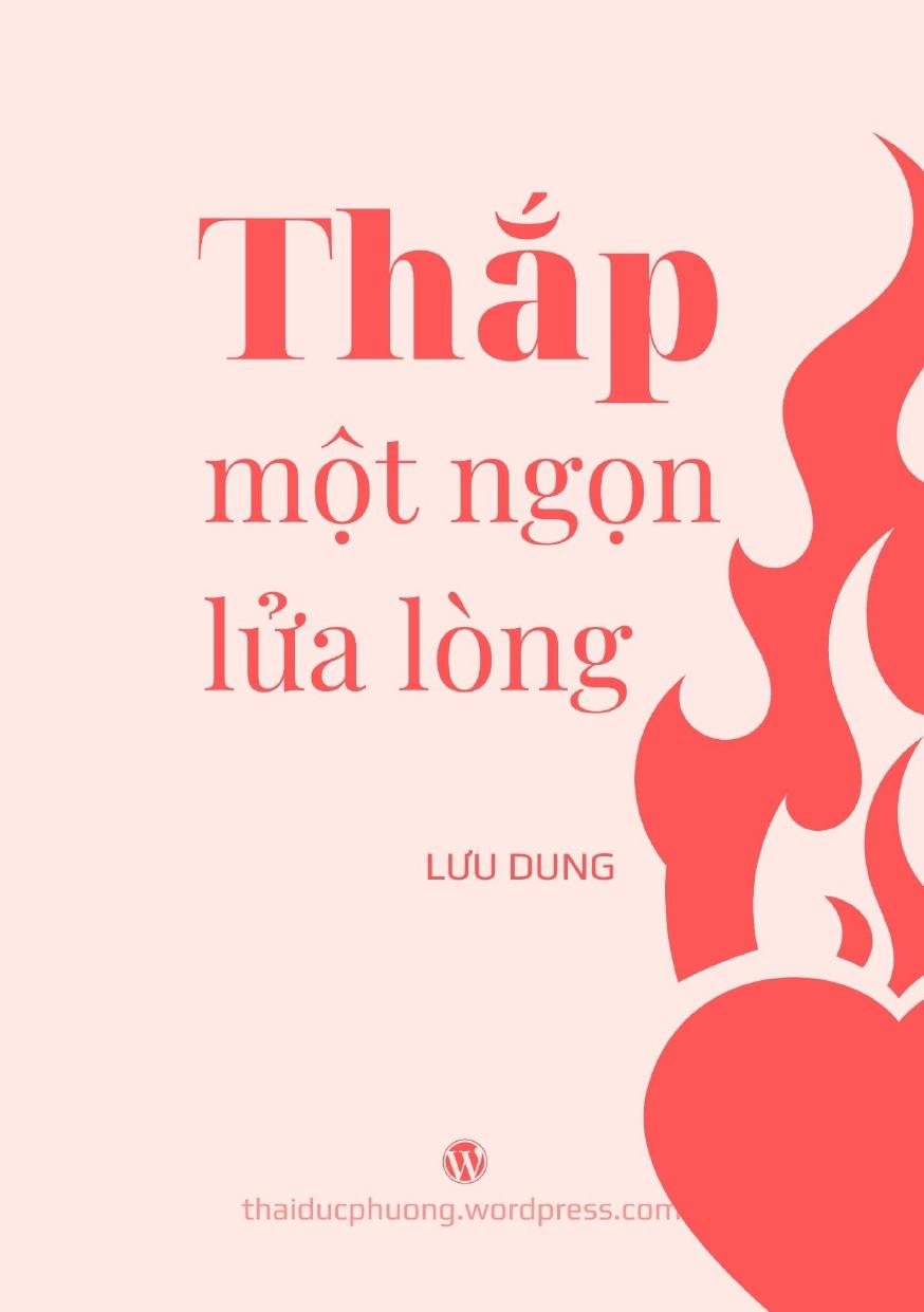 Thắp Một Ngọn Lửa Lòng – Lưu Dung full mobi pdf epub azw3 [Tập Truyện Ngắn]