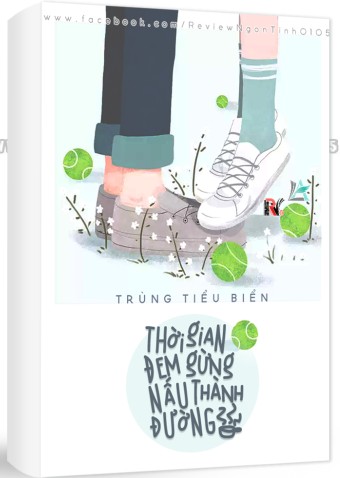 Thời Gian Đem Gừng Nấu Thành Đường – Trùng Tiểu Biển full prc pdf epub azw3 [Hài Hước]